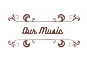 Our music